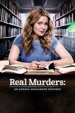 Watch Real Murders: An Aurora Teagarden Mystery 123movieshub