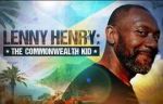 Watch Lenny Henry: The Commonwealth Kid 123movieshub