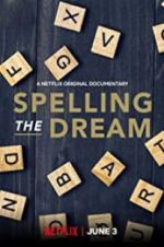 Watch Spelling the Dream 123movieshub