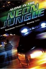 Watch Alone in the Neon Jungle 123movieshub
