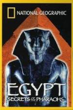 Watch National Geographic Egypt Secrets of the Pharaoh 123movieshub
