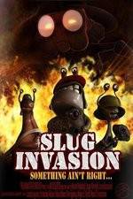Watch Slug Invasion 123movieshub