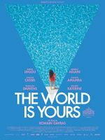 Watch The World Is Yours 123movieshub