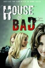 Watch House of Bad 123movieshub