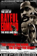 Watch The Life of Rayful Edmond 123movieshub