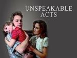 Watch Unspeakable Acts 123movieshub