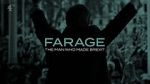 Watch Farage: The Man Who Made Brexit 123movieshub