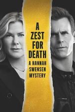 Watch A Zest for Death: A Hannah Swensen Mystery 123movieshub