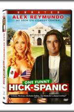 Watch Hick-Spanic Live in Albuquerque 123movieshub