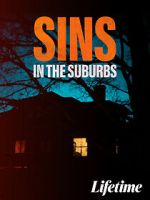 Watch Sins in the Suburbs 123movieshub