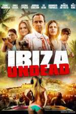 Watch Ibiza Undead 123movieshub