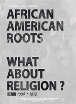 Watch African American Roots 123movieshub
