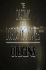 Watch The Destiny of the Lords of Power Origins 123movieshub