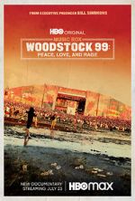 Watch Woodstock 99: Peace Love and Rage 123movieshub
