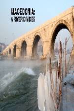 Watch Macedonia: A River Divides 123movieshub