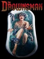 Watch The Drownsman 123movieshub