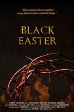 Watch Black Easter 123movieshub