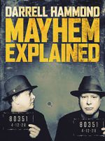 Watch Darrell Hammond: Mayhem Explained (TV Special 2018) 123movieshub