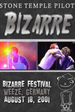 Watch STONE TEMPLE PILOTS Bizarre Festival 123movieshub