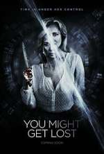 Watch You Might Get Lost 123movieshub