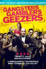 Watch Gangsters Gamblers Geezers 123movieshub