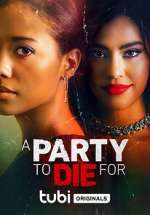Watch A Party to Die For 123movieshub