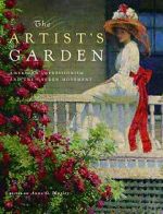 Watch Exhibition on Screen: The Artist\'s Garden: American Impressionism 123movieshub
