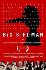 Watch Big Birdman 123movieshub
