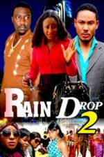Watch Raindrop 2 123movieshub