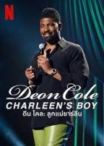 Watch Deon Cole: Charleen's Boy 123movieshub