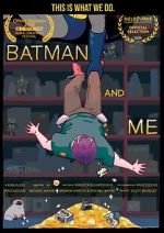 Watch Batman and Me 123movieshub