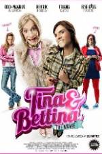 Watch Tina & Bettina - The Movie 123movieshub