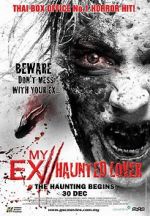 Watch My Ex 2: Haunted Lover 123movieshub