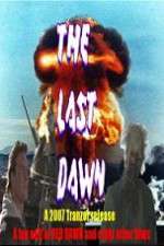 Watch The Last Dawn (FanEdit 123movieshub