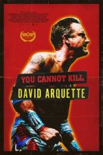 Watch You Cannot Kill David Arquette 123movieshub