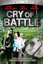 Watch Cry of Battle 123movieshub