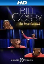 Watch Bill Cosby: Far from Finished 123movieshub