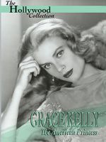 Watch Grace Kelly: The American Princess 123movieshub