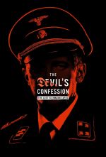 Watch The Devil's Confession: The Lost Eichmann Tapes 123movieshub