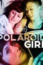 Watch Polaroid Girl 123movieshub