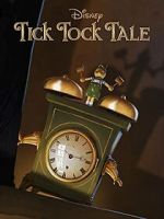 Watch Tick Tock Tale (Short 2015) 123movieshub