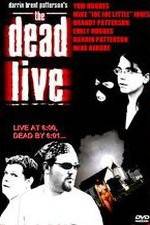 Watch The Dead Live 123movieshub