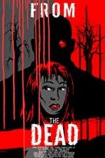 Watch From the Dead 123movieshub