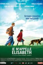 Watch Je m'appelle Elisabeth 123movieshub