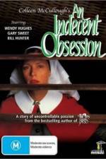 Watch An Indecent Obsession 123movieshub