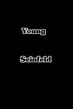 Watch Young Seinfeld 123movieshub