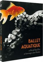 Watch Ballet aquatique 123movieshub