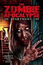 Watch The Zombie Apocalypse in Apartment 14F 123movieshub