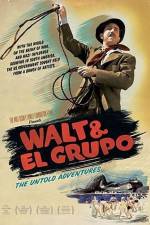 Watch Walt & El Grupo 123movieshub