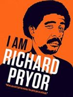 Watch I Am Richard Pryor 123movieshub